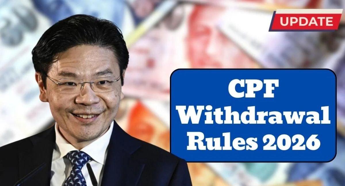 CPF Withdrawal Rules 2026