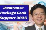 Assurance Package Cash Support 2026